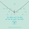 heart-to-get-n287bir16s-you-cannot-direct-the-wind-but-you-can-adjust-your-wings-necklace-bird-silver 1